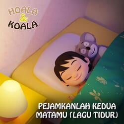 Pejamkanlah Kedua Matamu (Lagu Tidur)