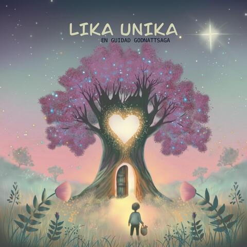 Lika Unika, En Guidad Godnattsaga