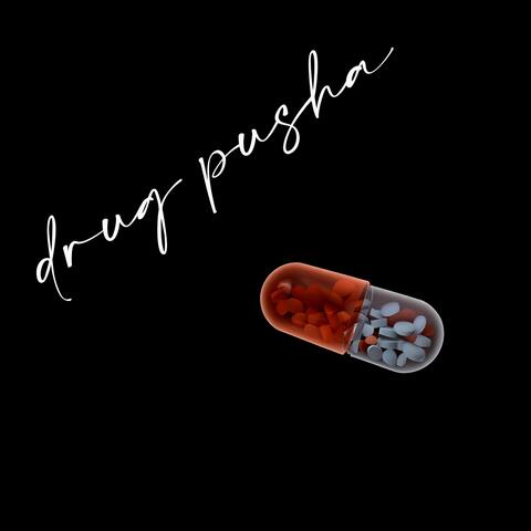 Drug Pusha