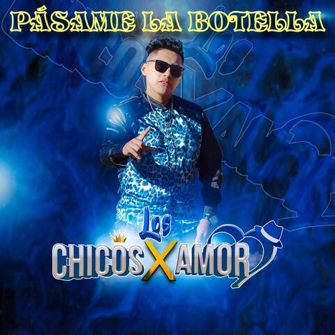 Pásame La Botella
