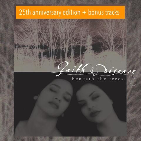 Beneath the Trees (25th Anniversary Edition)
