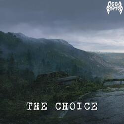 The Choice
