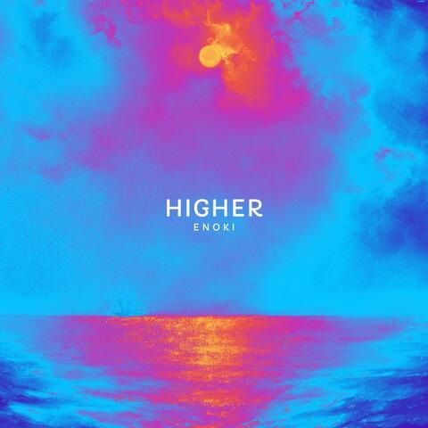 Higher