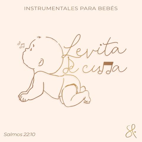 Levita De Cuna (Instrumentales Para Bebés)