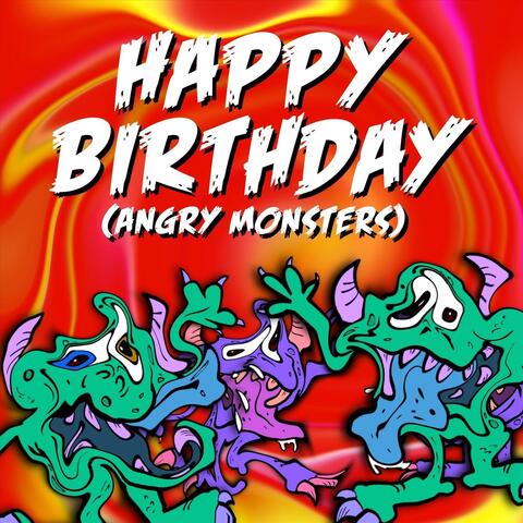 Happy Birthday (Angry Monsters)