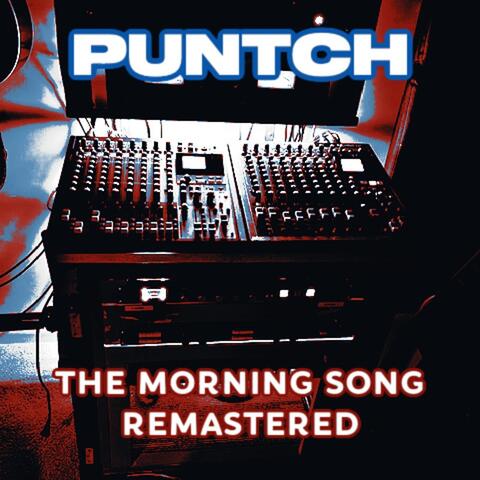 the Morning Song Remastered 2025
