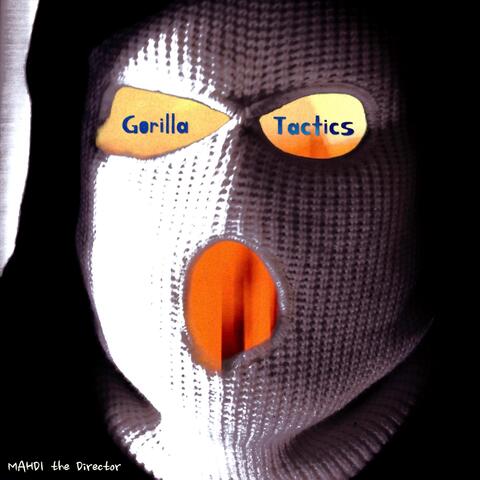 Gorilla Tactics (feat. Eddie Yale)