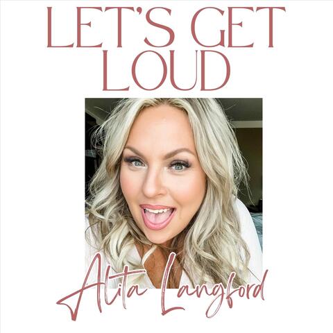 Let's Get Loud