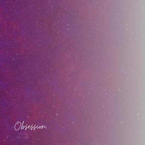 Obsession,