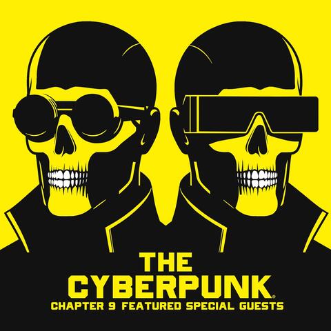 The Cyberpunk Chapter 9