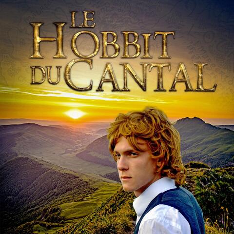 Le Hobbit Du Cantal