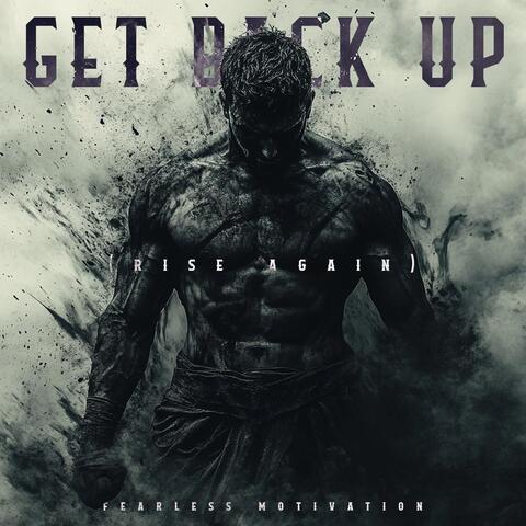 Get Back Up (Rise Again)