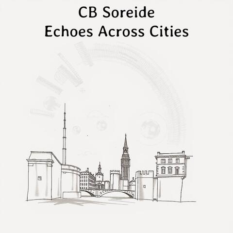 Echoes Across Cities