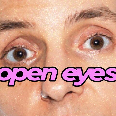 Open Eyes