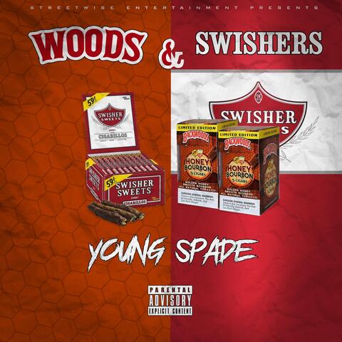 Woods & Swishers