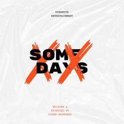 Some Days