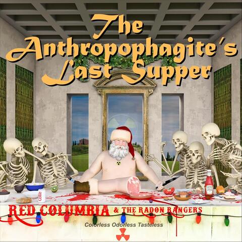 The Anthropophagite's Last Supper