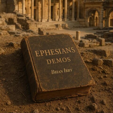 Ephesians Demos
