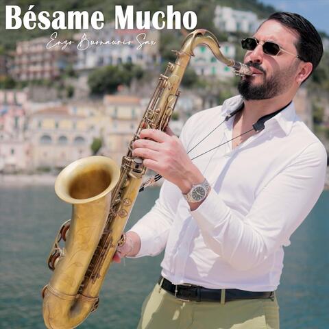 Bésame Mucho (Sax Version)