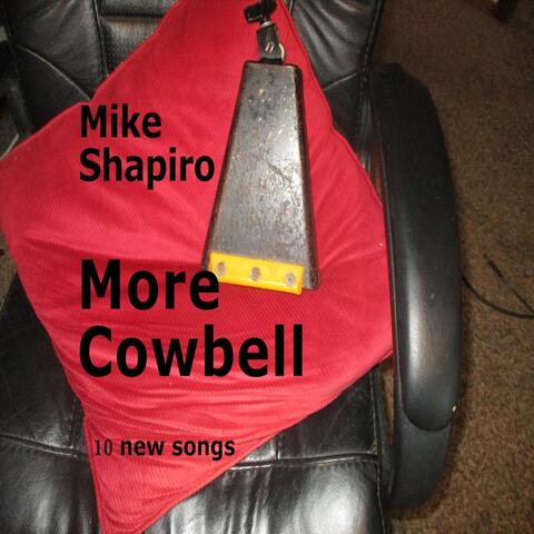 More Cowbell