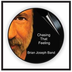 Chasing That Feeling