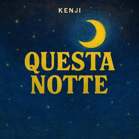 QUESTA NOTTE