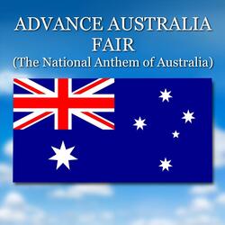 Advance Australia Fair (The National Anthem of Australia)