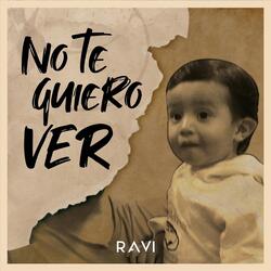 No Te Quiero Ver