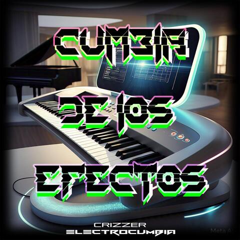 Cumbia De Los Efectos
