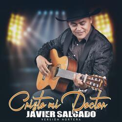 Cristo Mi Doctor (Versión Norteña)