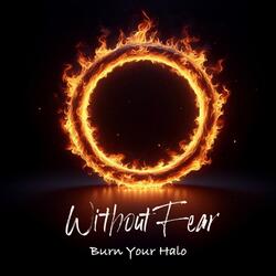 Burn Your Halo