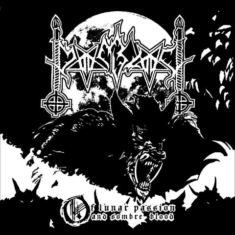 Of Lunar Passion and Sombre Blood