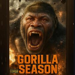 Monny Moskoe Presents Gorilla Season