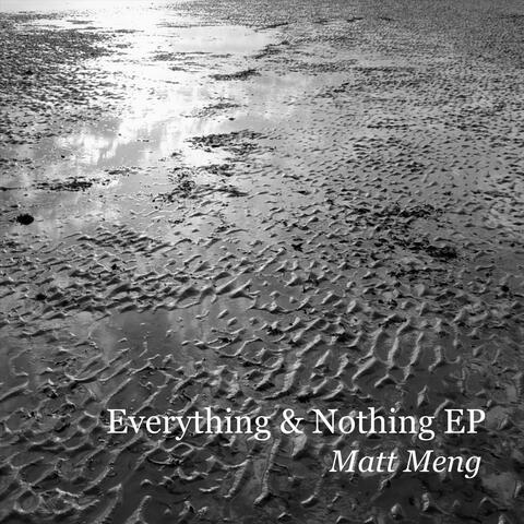 Everything & Nothing EP