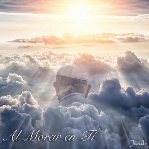 Al Morar En Tí