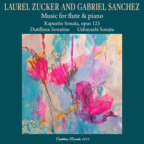 Music for Flute & Piano: Kapustin Sonata, Op. 125 - Dutilleux Sonatine - Uebayashi Sonata