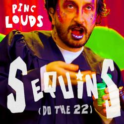 Sequins (Do the Twenty Two!)