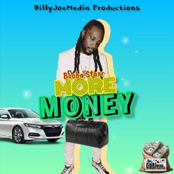 MORE MONEY