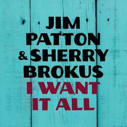 I Want It All