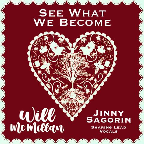 See What We Become