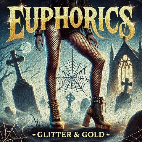 Glitter & Gold (Remastered)