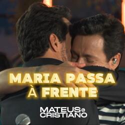 Maria Passa À Frente (Ao Vivo)