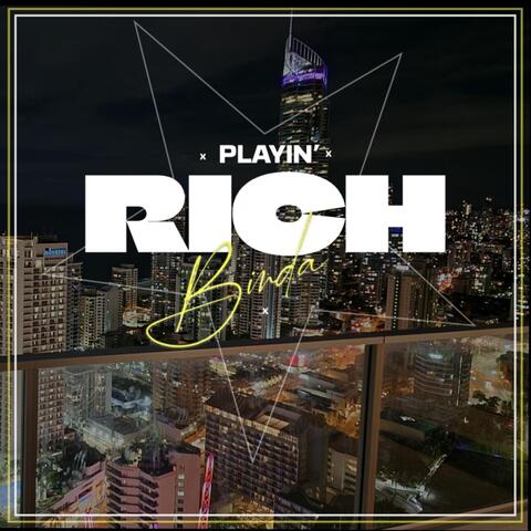 Playin' Rich