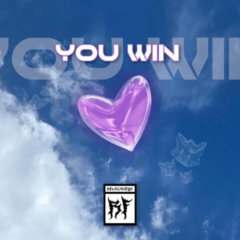 You Win
