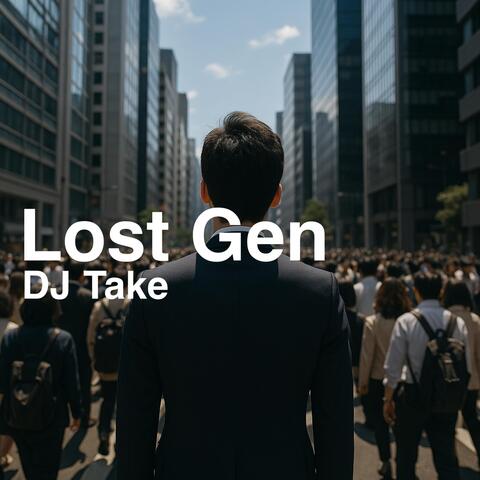 Lost Gen