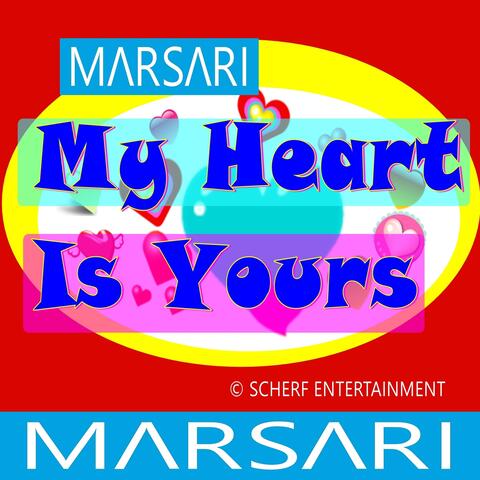 My Heart Is Yours