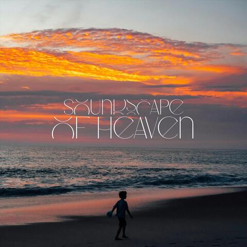 Soundscape of Heaven