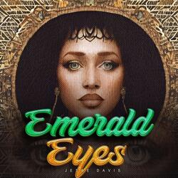 Emerald Eyes