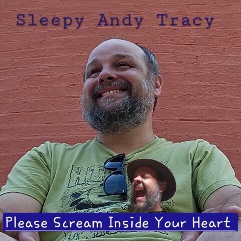 Please Scream Inside Your Heart