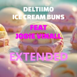 Ice Cream Buns (Extended) [feat. Jodie Vinall]